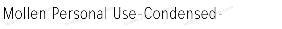Mollen Personal Use-Condensed字体转换